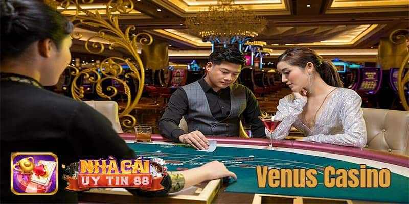 Những điều ưu điểm khi nói về sân chơi Venus Casino